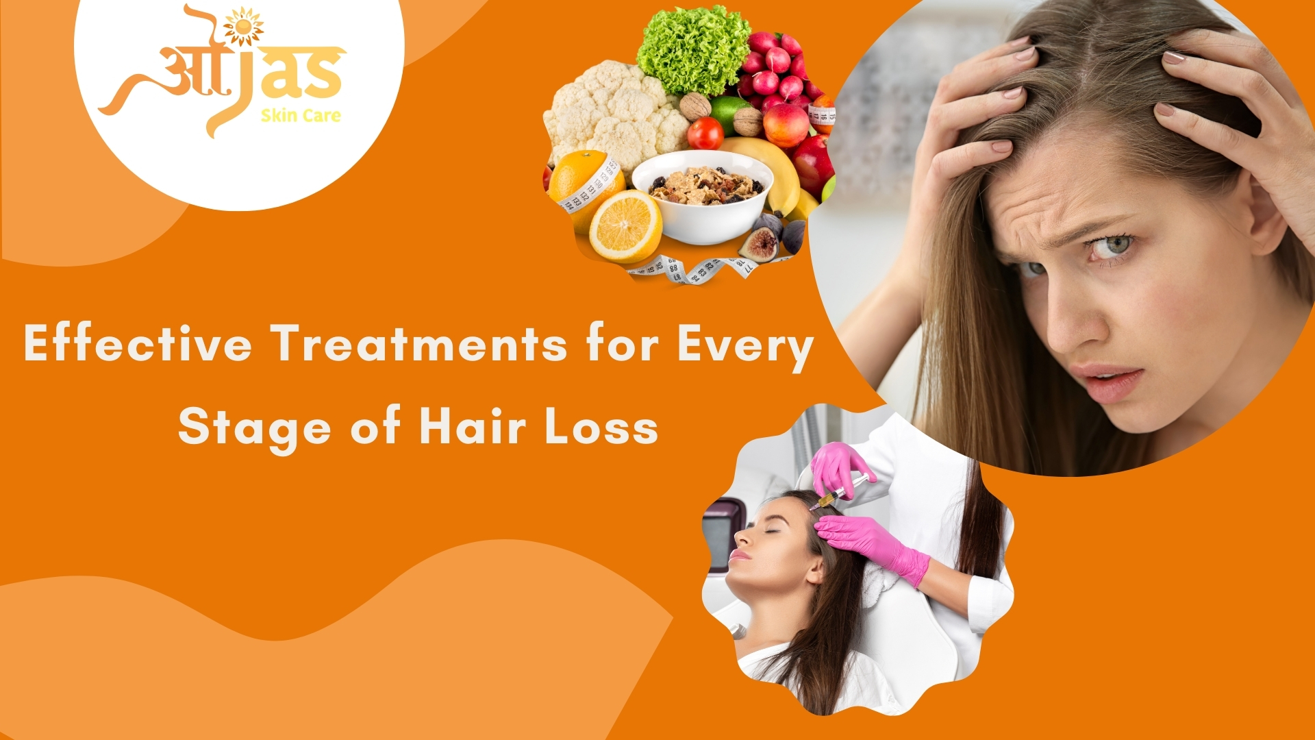 Effective Treatments for Every Stage of Hair Loss